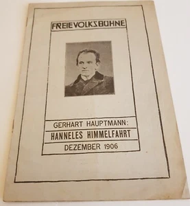 Theaterprogramm: Freie Volksbühne 1906: Hanneles Himmelfahrt.  M. Inhaltsangabe - Bild 1 von 4