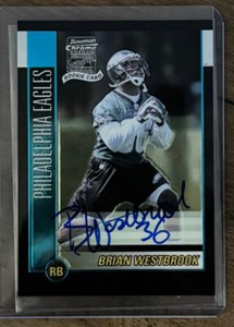 2002 Bowman Chrome Brian Westbrook RC On Card Auto Rookie Card Eagles Rare!