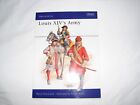 Louis XIV's Army Rene Chartard Osprey Men-at-Arms 203 VG