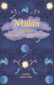 Reading Planet - Mulan and Other Legendary Stories from China - Level 8: Fiction - Picture 1 of 1