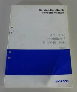 Manual de Taller Construcción Volvo S40/V40 Inmovilizador 3 Stand 08/1997 - Imagen 1 de 3