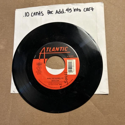 White Lion When The Children Cry/Lady Of The Valley 1987 Atlantic 45 - Image 1 of 4