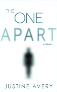 The One Apart by Justine Avery 2017 Fantasy 1st Ed Paperback - Picture 1 of 2