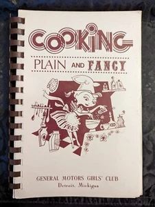 Vintage Kochbuch Kochen einfach und ausgefallen General Motors Mädchen Club Detroit 1980 - Bild 1 von 8