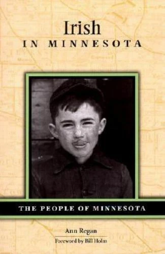 Irish in Minnesota by Regan, Ann, paperback, Used - Like New - Image 1 of 1