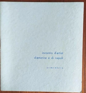 Incontro d'Artisti d'America E Di Napoli. Prima Mostra. - Foto 1 di 4