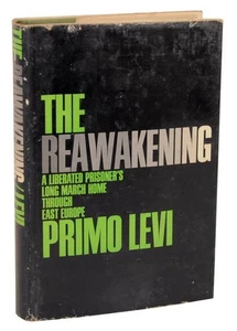 Primo LEVI / REAWAKENING LIBERATED PRISONER'S LONG MARCH HOME THROUGH #105819 - Picture 1 of 1