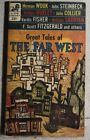 Great Tales Of The Far West Huxley Steinbeck Wouk (1956) Lion Western Paperback