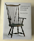 American Windsor Chairs By Nancy G. Evans 1996, Hardcover Art Furniture History