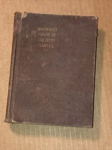 Antique 1922 Hawthorne’s House of the Seven Gables McMillan & Co. - Picture 1 of 6