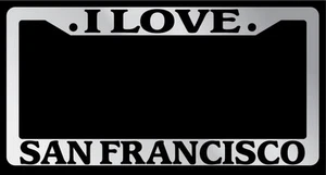 Chrom Kennzeichenrahmen "I Love San Francisco" Autozubehör Neuheit - Bild 1 von 1