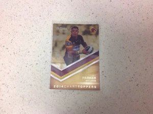 2015 NRL TRADERS CHART TOPPERS OFF-LOADS 6/45 COREY PARKER BRISBANE BRONCOS - Picture 1 of 2