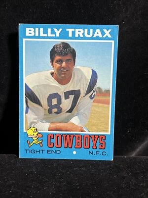 1971 Topps FB High #152 Billy Truax Cowboys NM - Image 1 of 4
