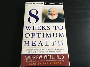 8 Weeks To Optimum Health Abridged By Andrew Weil Md Audiobook Cassette - Picture 1 of 3