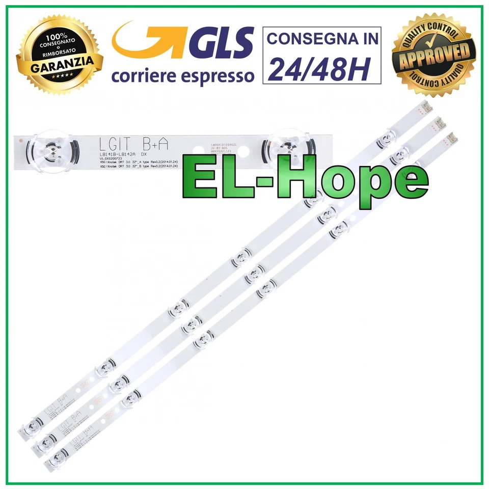 KIT 3 BARRE STRIP 6 LED TV LG 32 LGIT B+A 32LF5610ZFBE / 32LF5610ZFBP / 32LF561V - Immagine 1 di 1