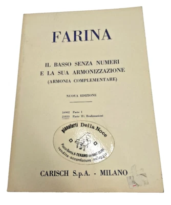Farina Il Basso Senza Numeri la sua Armonizzazione Armonia Parte 2 Realizzazioni - Immagine 1 di 4