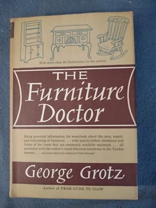 Vintage 1962 HCDJ The Furniture Doctor by George Grotz Collectible First Edition - Bild 1 von 5
