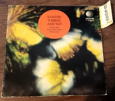 SANTUR. TUNBUK. AND TAR Music and Drum Rhythms From Iran Vinyl Record LS-86057 - Image 1 of 4