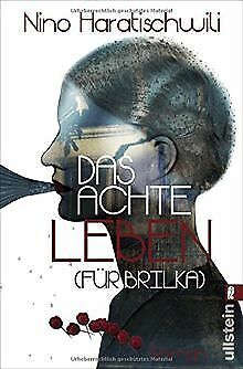 Das Achte Leben (Für Brilka): Roman Von Haratischwili, Nino | Buch | Zustand Gut • 16.18€