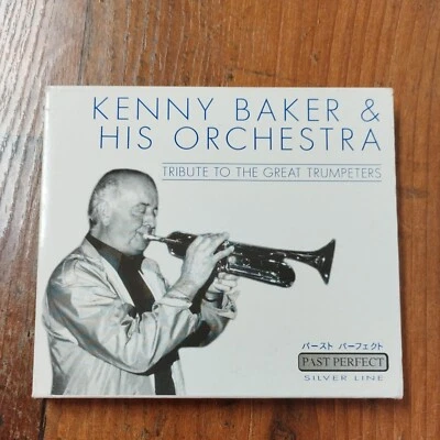 Kenny Baker & His Orchestra Tribute To The Great Trumpeteres (CD) - Bild 1 von 3