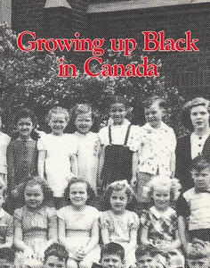 Growing Up Black in Canada - PB 1989 - Carol Talbot - Imagen 1 de 2