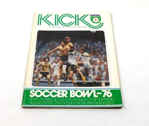 1976 Soccer Bowl Toronto vs Minnesota Kick Soccer Program 8-28-76 Pelé Cover - Imagen 1 de 2