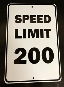 LIMITE DI VELOCITÀ 200 MPH INSEGNA 8X12 ALLUMINIO S044 - Foto 1 di 1