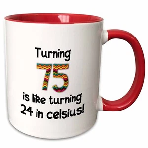 3dRose Turning 75 is like turning 24 in celsius - humorous 75th birthday gift Mu - Picture 1 of 14