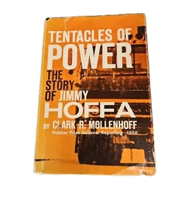 Tentacles of Power : The Story of Jimmy Hoffa~Clark R. Mollenhoff~1965 HC 1st Ed - Bild 1 von 8