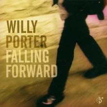 Falling Forward von Willy Porter | CD | Zustand gut - Bild 1 von 2