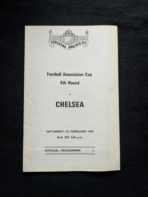 Crystal Palace vs Chelsea 7 February 1970 FA Cup 5th Round - Image 1 of 2