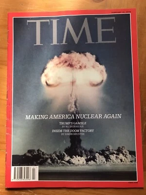 Time Magazine 2018 Making America Nuclear Again Trumps Gamble Olympic Preview - Image 1 of 4
