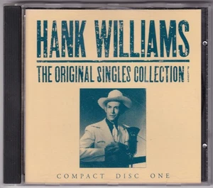 Hank Williams Original Singles Collection 1990 *Disc One Only* 847 194-2 - Bild 1 von 9
