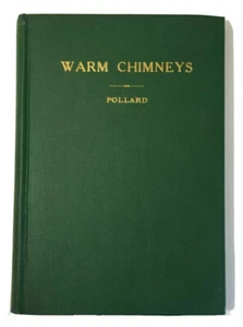 Warm Chimney’s by Ray Pollard Collection Of Essays 1st Ed. Hardcover *SIGNED* - Picture 1 of 10