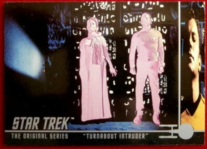 STAR TREK TOS - Card #241 - TURNABOUT INTRUDER - IT ISN'T FAIR! - 1999 - Picture 1 of 2