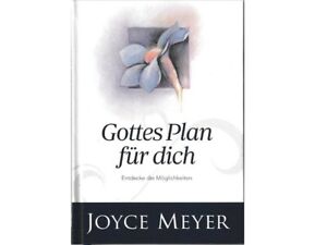 Gottes Plan für dich Joyce Meyer