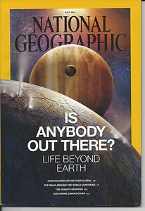 NATIONAL GEOGRAPHIC "IS ANYBODY OUT THERE?" JULY 2014 - Picture 1 of 1