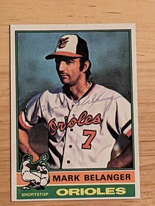 MARK BELANGER SIGNED AUTOGRAPHED 1976 TOPPS CARD # 505 BALTIMORE ORIOLES