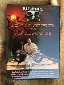 Bolted to Death African Hunting DVD by Big Bore Productions - Picture 1 of 2