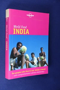 LONELY PLANET WORLD FOOD INDIA Martin Hughes BOOK Indian Food Travel Guide Book - Picture 1 of 12