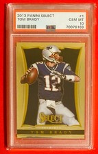 2013 Panini Select Tom Brady Card #1 PSA 10 GEM MINT (First Year Of Select)