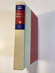 Thunder Mountain by Zane Grey: Walter J Black Edition Hardcover - Free Shipping - Picture 1 of 6
