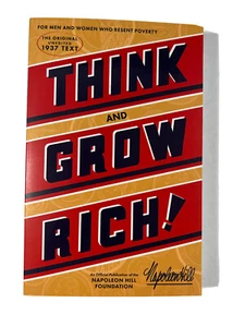 Think and Grow Rich : The Original, an Official Publication of the Napoleon Hill - Picture 1 of 4