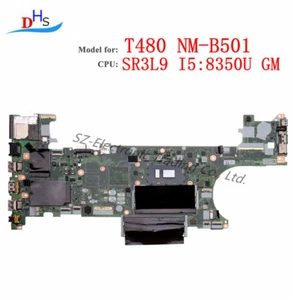 For Lenovo ThinkPad T480 NM-B501 Laptop motherboard  i5-8350u 01yr336 - Picture 1 of 4