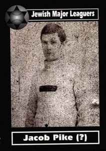 2003 Jewish Major Leaguers 12 Jacob Pike - NM Brooklyn New York NY Baseball Card