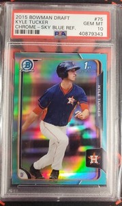PSA 10 KYLE TUCKER 2015 BOWMAN CHROME SKY BLUE REFRACTORS 1ST RC HOUSTON ASTROS