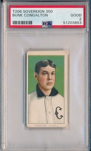 1910 T206 SOVEREIGN 350 - BUNK CONGALTON - PSA 2 GD (SVSC)