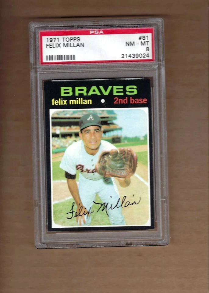 1971  TOPPS  FELIX  MILLAN  #  81     PSA  8 - Image 1 of 1