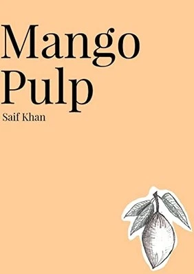 Mango Pulp -  NEW Saif Khan 2018 - Bild 1 von 2