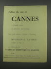 1954 French Government Tourist Office Ad - Follow the sun at Cannes